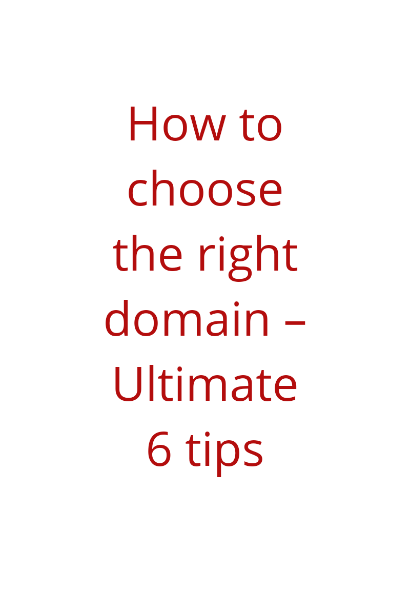 How to choose the right domain.